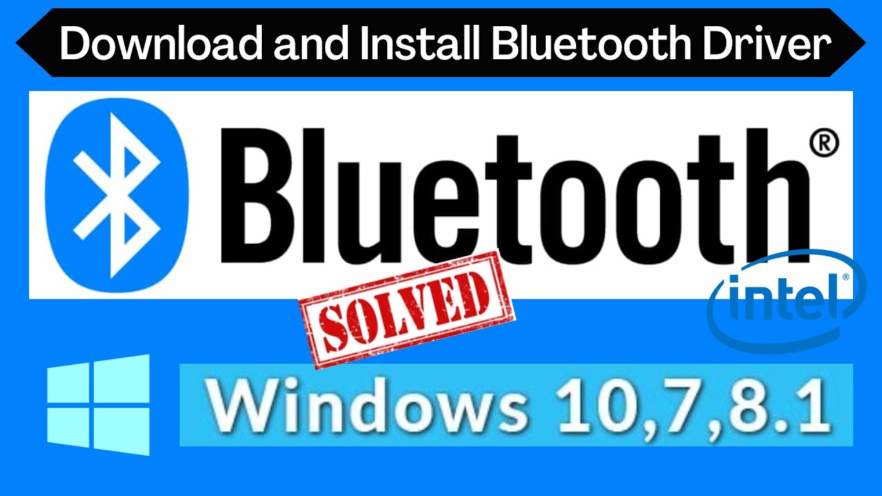 How to Download and Install Bluetooth Drivers For Windows 10, 8, 7 PC