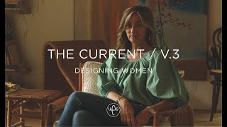 The Current, Vol. 3: Designing Women | The Urban Electric Co.
