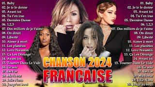 Chanson Francaise 2024 || Musique Populaire 2024 Playlist - Amel Bent, Aya Nakamura, Vitaa,...