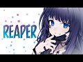 「Nightcore」→Glaceo & RIELL - Reaper (Lyrics)