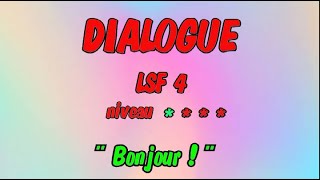 Lsf N4 - Dialogue Puis Vocabulaire En Langue Des Signes Sous-Titré