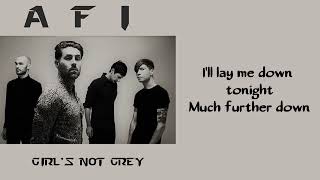 Afi - Girls Not Grey Lyrics On Screen