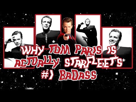 Why Tom Paris Is Actually Starfleet's #1 Badass