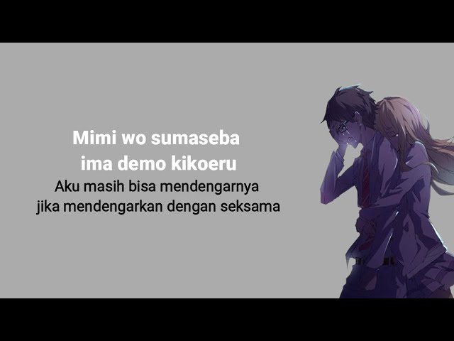 Shigatsu wa Kimi no Uso Ending 2 [7!! - Orange] Lirik u0026 Terjemahan class=