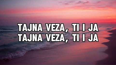 Henny FT. Džejla Ramović - Tajna Veza Lyrics (tekst)