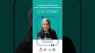 Girişimcilik Yolu Dönüşüm Online Eğitim: Saadet Şen