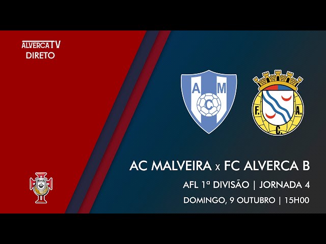 DIRETO | AC Malveira x FC Alverca B