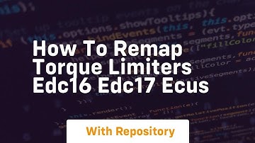 how to remap torque limiters edc16 edc17 ecus