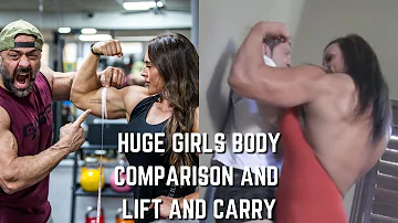 HUGE GIRLS LIFT AND CARRY AND BODY COMPARISON | UFBBH |