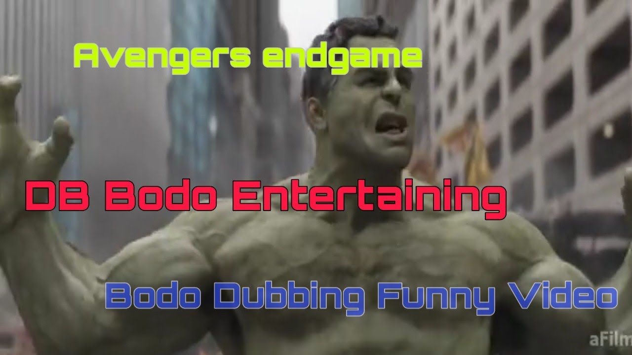 Avenger Endgame ( bodo dubbing Funny Video ) Part-2