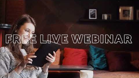 How To Get More Traffic To Your Website For Free - FREE LIVE WEBINAR