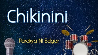 CHIKININI (Drums)