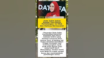 Zeda Salim Sebut Ammar Zoni Butuh Pertolongan Isi Otak dan Hatinya Bermasalah