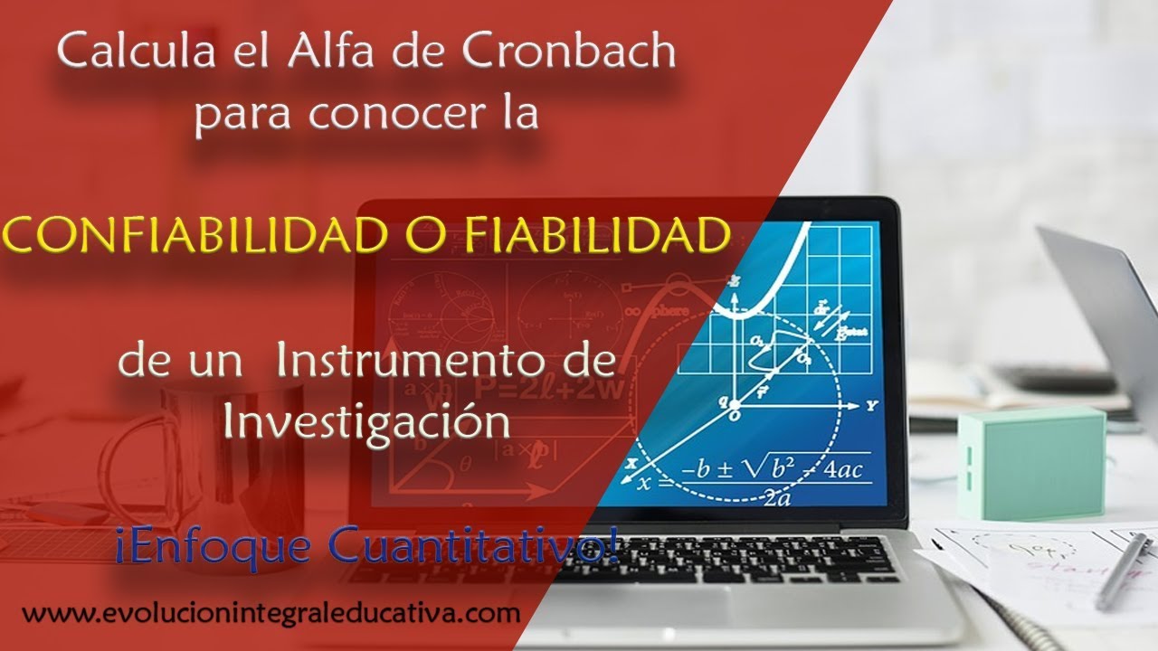 Cómo calcular el Alfa de Cronbach conoce la confiabilidad tu