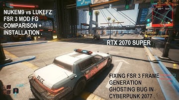 Cyberpunk 2077 FSR 3 Frame Generation Ghosting Fix | FREE Nukem9 vs Paid LukeFZ FSR 3 Mod | Setup