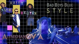 Bad Boys Blue STYLE 2023 – Rainy night in heaven #alimkhanov