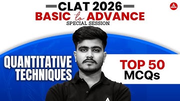 CLAT 2026 - Quantitative Techniques  - SI & CI | CLAT Quantitative Techniques