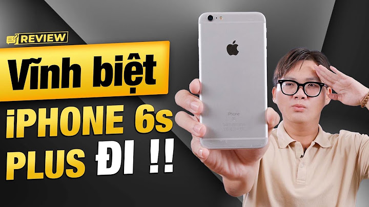 Iphone 6 plus ra đời năm bao nhiêu năm 2024