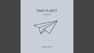 Take Flight