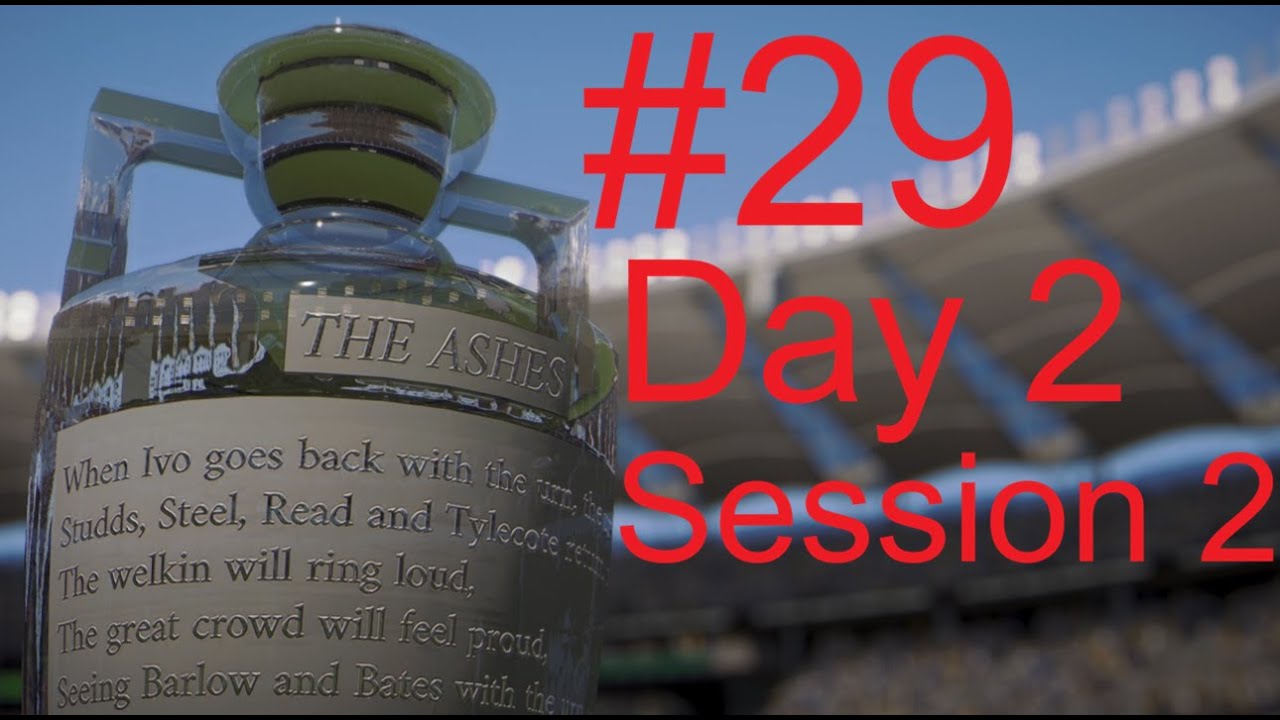 Fourth Test | Day 2 | Session 2 | Cricket 26 Ashes 25 - 26 | Full Gameplay Walkthrough 29