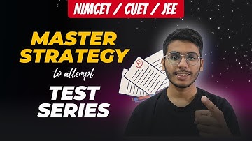 Master Strategy to attempt Test Series | Test Series for NIMCET 2025 | CUET 2025 Free Test Series