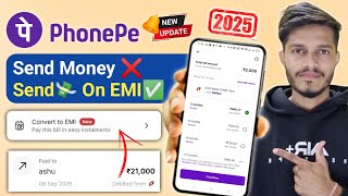 PhonePe Convert to EMI Kya Hai? | Payment Ko EMI Me Kaise Convert Kare | Charges &amp; Full Guide 2025