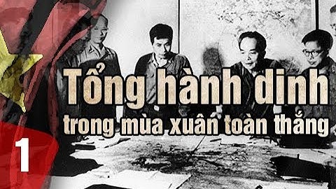 1.514 (1) Tổng hành dinh trong mùa xuân toàn thắng