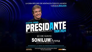 PRESIDANTE TOUR EN BOLIVIA – PresiDante Tour | Dante Gebel