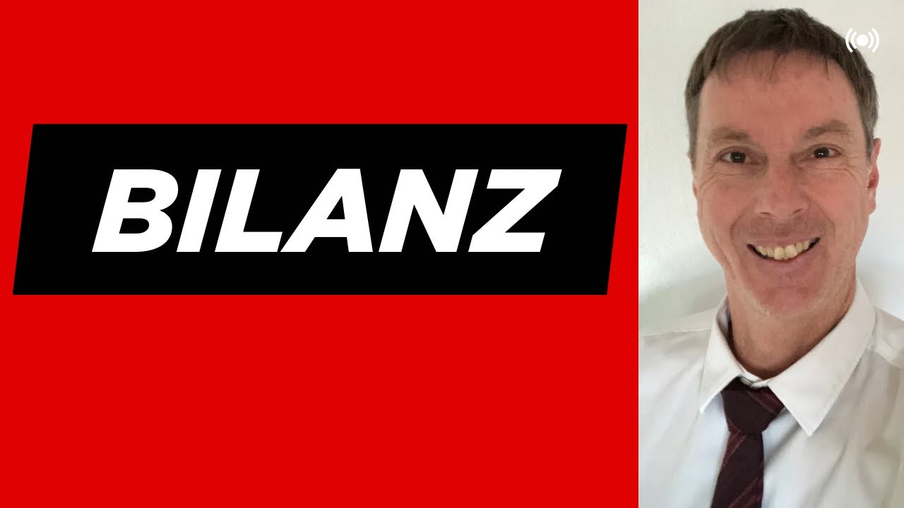 New Bilanz | Bilanzaufbau | Grundbegriffe | leicht erklärt