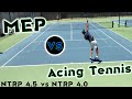 NTRP 4.0 vs 4.5 : Acing Tennis vs MEP (Most Exhausting Player)