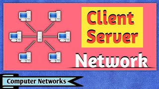 Celebrity Client Server Network | Network Architecture | Client Server Architecture | Computer Networks Wealth