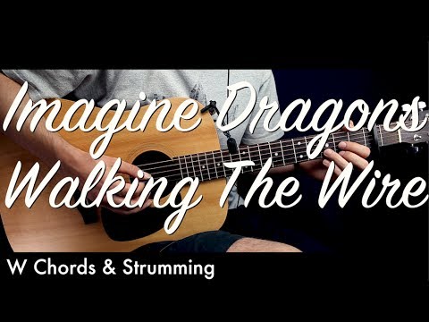 Imagine Dragons - Walking The Wire Guitar Lesson Tutorial w Chords/Guitar Cover by How To Play Easy