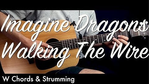 Imagine Dragons - Walking The Wire Guitar Lesson Tutorial w Chords/Guitar Cover by How To Play Easy