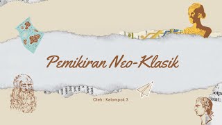 Kelompok 3: Pemikiran Ekonomi Neo Klasik