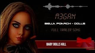 M3GAN - Dolls by Bella Poarch | Full Trailer 2 Song | lyrics |