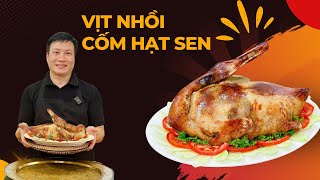 Vịt nhồi cốm hạt sen cực ngon lại bổ dưỡng | Cùng Cháu Vào Bếp