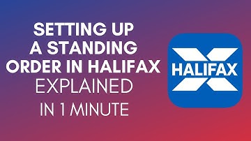 How To Set Up A Standing Order Halifax (2025)