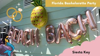 Best Places to Have a Bachelorette Party - Siesta Key