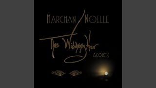 Watch Marchan Noelle The Witching Hour video