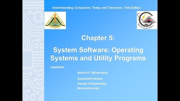 05 "System Software: Operating Systems and Utility Programs"  P1/2