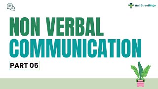 Decoding Nonverbal Communication: Secrets for Success | Wallstreetmojo Series