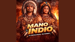 Mano Indío