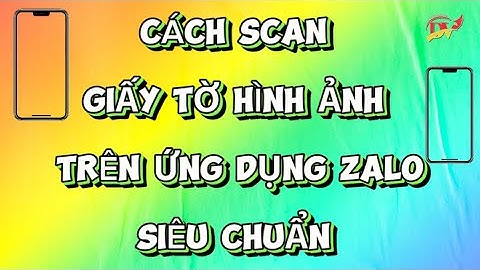 Cách scan giấy tờ hình ảnh trên Zalo | Cách sửa hình ảnh thành bản scan trên zalo | Đại Vương Vlog