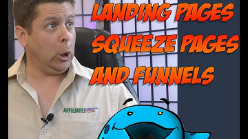 Affiliate Landing Pages, Squeeze Pages, And Marketing Funnels For PROFIT
