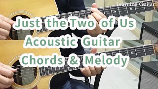 Just the two of us (Acoustic version) chords