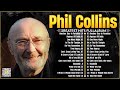 Phil collins greatest hits full album 2024  the best of phil collins