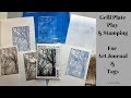 Gelli Plate Printing- Stamping, Paint & Ink