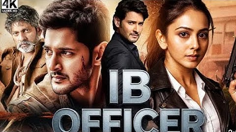 IB Officer (2025) - Mahesh Babu & Rakul Preet Singh Hindi Dubbed Action Movie | South Indian Movies
