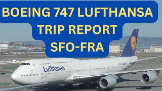 Trip Report - Lufthansa Boeing 747-8i Economy - San Francisco to Frankfurt - Queen of the Skies