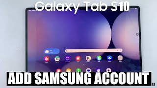 How To Add Samsung Account To Samsung Galaxy Tab S10 / S10 Ultra